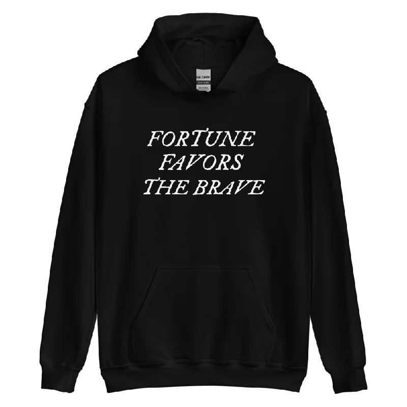 "Fortune Favors" Unisex Hoodie