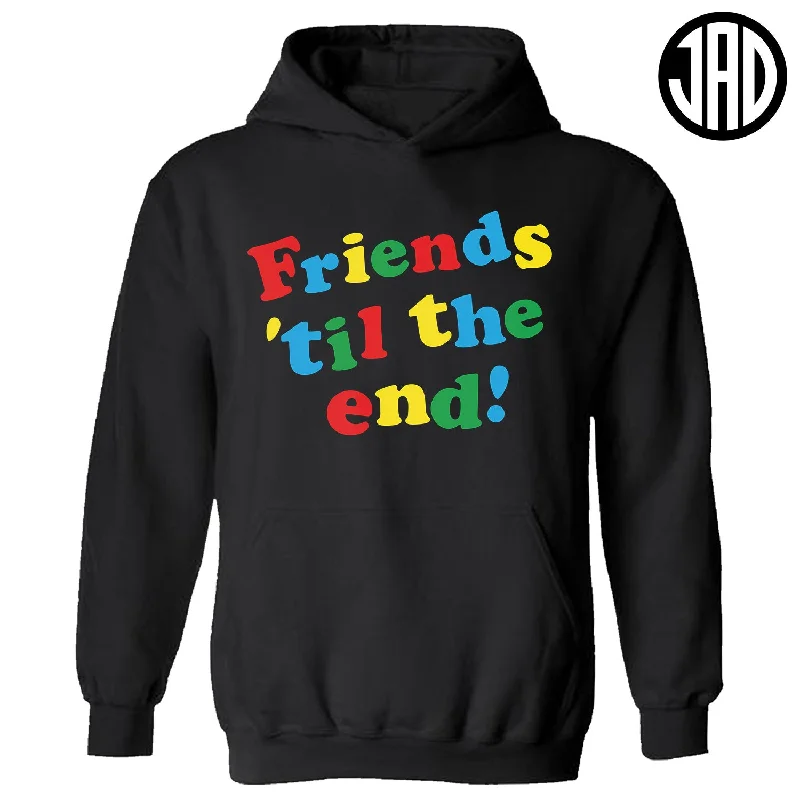 Friends Til The End - Hoodie