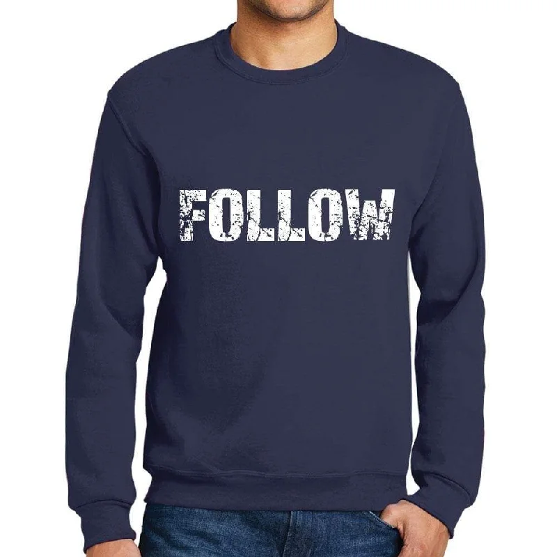 Men's Printed Graphic Sweatshirt Popular Words FOLLOW French Navy